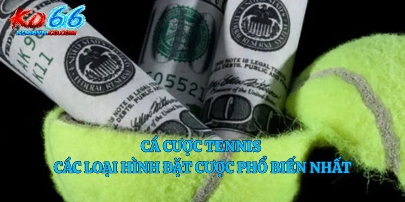 cá cược tennis