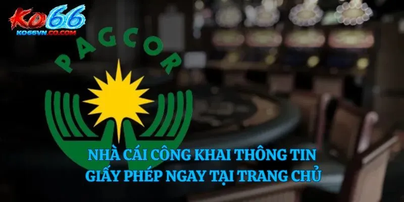 Nhà cái công khai thông tin giấy phép ngay tại trang chủ