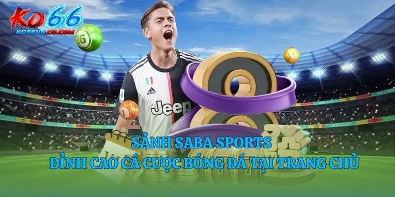 Sảnh SABA sports